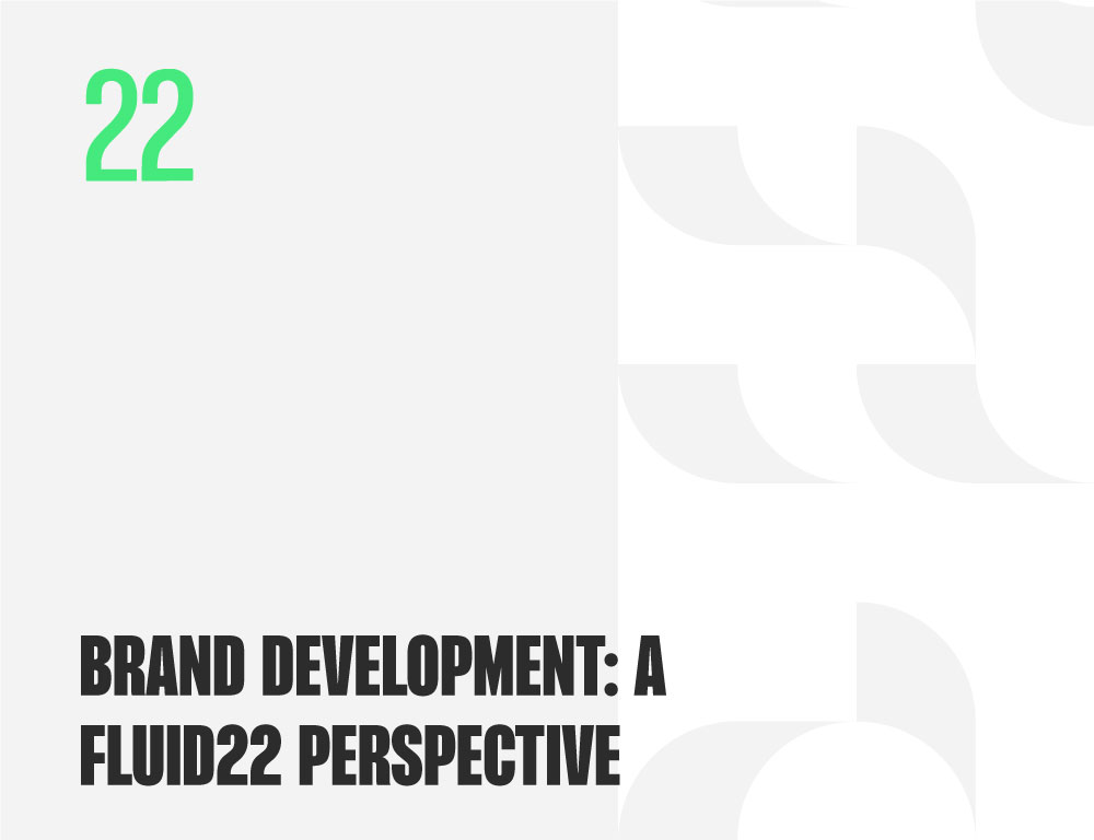 brand development fluid22 perspective